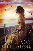 Island of Glass (The Age of Magic:The Glassmakers, #1) (eBook, ePUB)