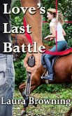 Love's Last Battle (The Barlow-Barretts, #6) (eBook, ePUB)