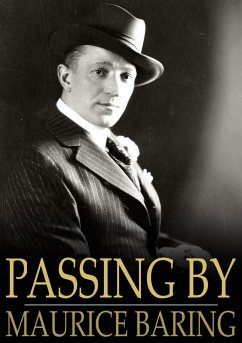Passing By (eBook, ePUB) - Baring, Maurice