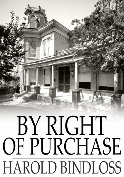 By Right of Purchase (eBook, ePUB) By Right of Purchase (eBook, ePUB)