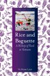 Rice and Baguette (eBook, ePUB) - Bild 1