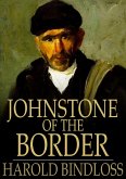 Johnstone of the Border (eBook, ePUB)