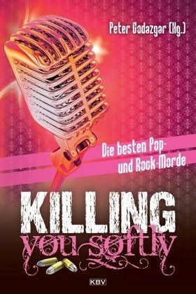Killing You Softly by Lucy Carver