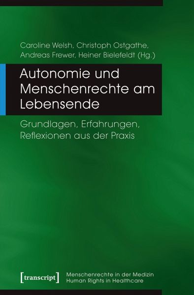 Autonomie und Menschenrechte am Lebensende (eBook, PDF)