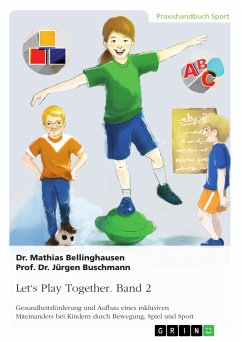 Let's Play Together. Band 2 (eBook, PDF) - Bellinghausen, Mathias; Buschmann, Jürgen