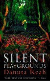 Silent Playgrounds (eBook, ePUB)