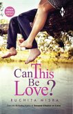 Can This Be Love? (eBook, ePUB)