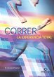 Correr, la experiencia total (eBook,... - Bild 1