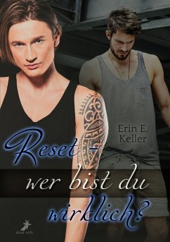 Reset - wer bist du wirklich? (eBook, ePUB) - Keller, Erin E.