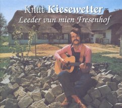 Leeder Vun Mien Fresenhof - Kiesewetter,Knut