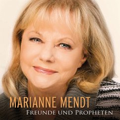 Freunde & Propheten - Mendt,Marianne