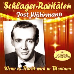 Wenn Es Nacht Wird In Montana-26 Große Erfolge - Wöhrmann,Jost