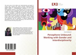 Persephone Unbound: Working with Gender and Interdisciplinarity - Nakkouch, Touria