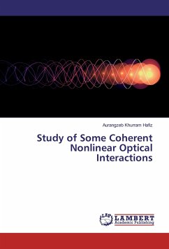 Study of Some Coherent Nonlinear Optical Interactions - Hafiz, Aurangzeb Khurram