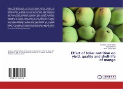 Effect of foliar nutrition on yield, quality and shelf-life of mango