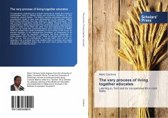 Cover The very process of living together educates