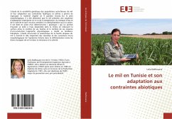 Le mil en Tunisie et son adaptation aux contraintes abiotiques - Radhouane, Leila