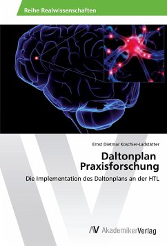 Daltonplan Praxisforschung - Koschier-Ladstätter, Ernst Dietmar