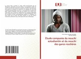 Étude comparée du nouchi estudiantin et du nouchi des gares routières