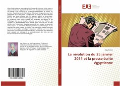 Cover La révolution du 25 janvier 2011 et la presse écrite égyptienne
