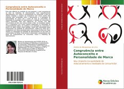 Congruência entre Autoconceito e Personalidade de Marca - de Albuquerque de Lima, Andréa