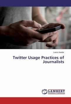 Twitter Usage Practices of Journalists - Avadar, Laura