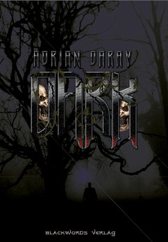 Dark (eBook, ePUB) - Daray, Adrian