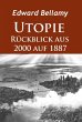Utopie - Rückblick aus 2000 auf 1887... - Bild 1