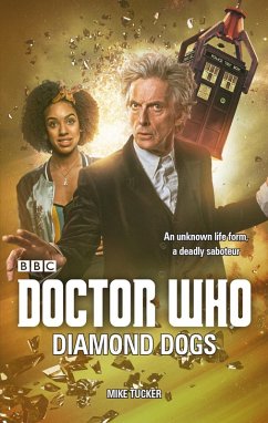Doctor Who: Diamond Dogs (eBook, ePUB) - Tucker, Mike