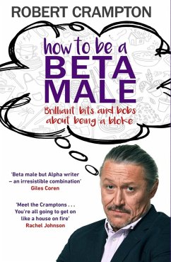 Cover How to Be a Beta Male (eBook, ePUB)