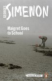 Maigret Goes to School (eBook, ePUB)