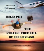 The Strange Free-Fall Of Fred Ryland (eBook, ePUB)