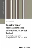 Imaginationen rechtsstaatlicher und demokratischer Polizei (eBook, PDF)