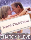 Il desiderio di Natale di Brenda (eBook, ePUB) Il desiderio di Natale di Brenda (eBook, ePUB)