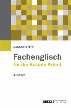 Fachenglisch für die Soziale Arbeit (eBook, PDF) - Frampton, Magnus