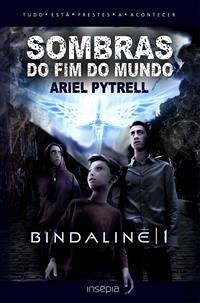 Sombras Do Fim Do Mundo   Bindalinē 1 (eBook, ePUB) - Pytrell, Ariel