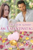 Die Liebe kommt am Valentinstag (eBook, ePUB)
