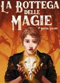 La Bottega delle Magie (eBook, ePUB)