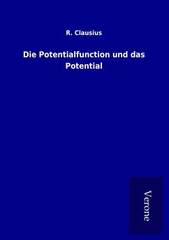 Die Potentialfunction und das Potential