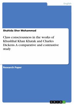Class consciousnessin the works of Khushhal KhanKhatak and Charles Dickens. A comparative and contrastive study