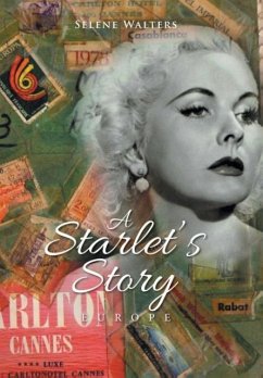 A Starlet's Story - Lamm, Selene Walters