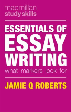 Essentials of Essay Writing - Roberts, Jamie Q; Buch, Robert