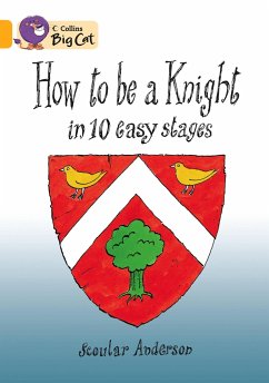 How to Be a Knight in 10 Easy Stages Workbook - Anderson, Scoular