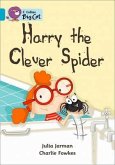 Harry the Clever Spider Workbook