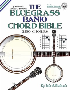 The Bluegrass Banjo Chord Bible - Richards, Tobe A.