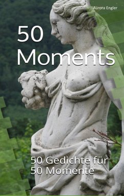 50 Moments (eBook, ePUB) - Engler, Aurora