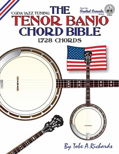 The Tenor Banjo Chord Bible - Richards, Tobe A.