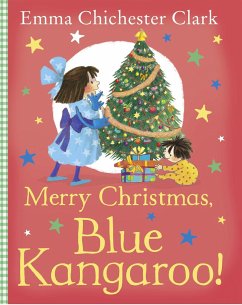 Merry Christmas, Blue Kangaroo! - Chichester Clark, Emma