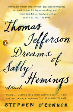 Thomas Jefferson Dreams of Sally Hemings - O'Connor, Stephen