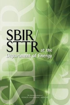 Sbir/Sttr at the Department of Energy - National Academies of Sciences Engineering and Medicine; Policy And Global Affairs; Board on Science Technology and Economic Policy; Committee on Capitalizing on Science Technology and Innovation an Assessment of the Small Business Innovation Research Program?phase II